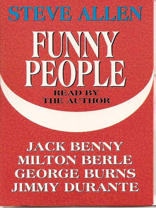 Title details for Funny People by Steve Allen - Available
